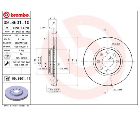 ÖN FREN AYNASI CORSA C - COMBO C 01 11 MERIVA A 03 10 TIGRA 04 09 260x24x4DL HAVALI