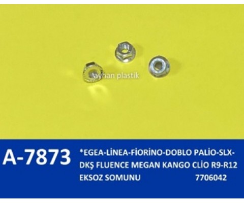 EKSOZ SOMUNU EGEA-LİNEA-FİORİNO-DOBLO PALİO-SLX-DKŞ FLUENCE MEGAN KANGO CLİO R9-R12