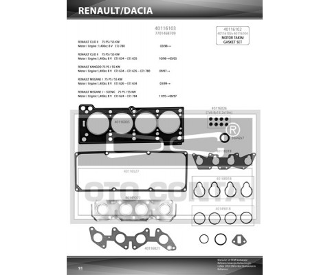 ÜST TAKIM CONTA SETİ CLIO II 98 05 KANGOO 97 MEGANE I 96 03 MEGANE Sc nic 97 99 SUPERNOVA 00 03 SOLENZA 03 05 1.4 E7J KEÇELİ SUBAP LASTİKLİ