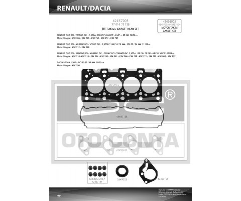 ÜST TAKIM CONTASI CLIO-KNG-MGN-LOGAN-SANDERO 1.5DCI K9K 712-714-718-724-760 TEFLON KEÇELİ SUB.LAS